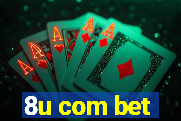 8u com bet